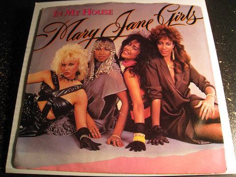 Mary Jane Girls - In My House b/w same (instrumental) - Gordy #1741 - Funk Disco - Funk