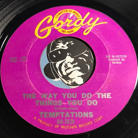 Temptations - The Way You Do The Things You Do b/w Just Let Me Know - Gordy #7028 - Motown - Northern Soul