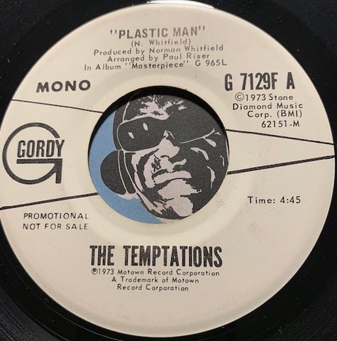 Temptations - Plastic Man b/w same - Gordy #7129 - Funk - Motown