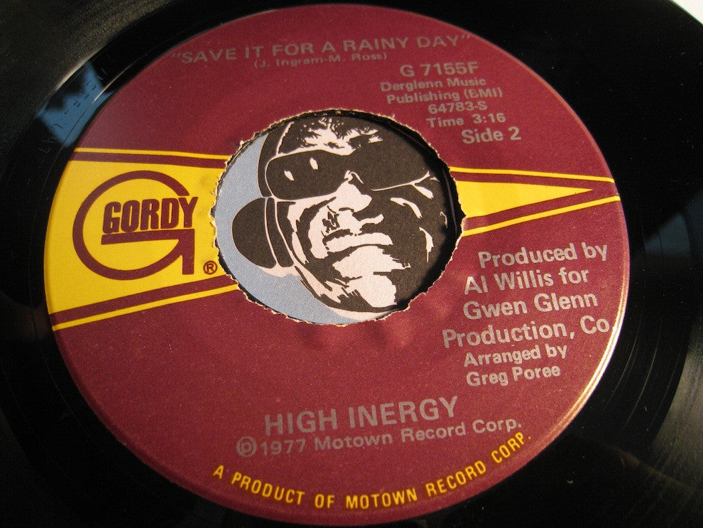 High Inergy - Save It For A Rainy Day b/w You Can't Turn Me Off (In The Middle Of Turning Me On) - Gordy #7155 - Modern Soul