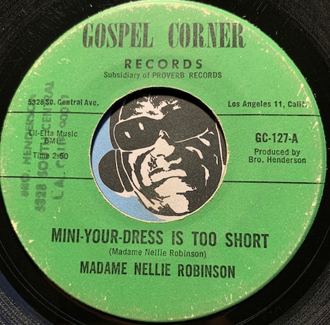 Madame Nellie Robinson - Mini Your Dress Is Too Short b/w Viet Nam - Gospel Corner #127 - Gospel Soul