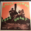 Green Power Love Chant - Cosmic Climax b/w Maui Loa Improvising Pupule On The Congos - Green Power #103 - Psych Rock - Novelty