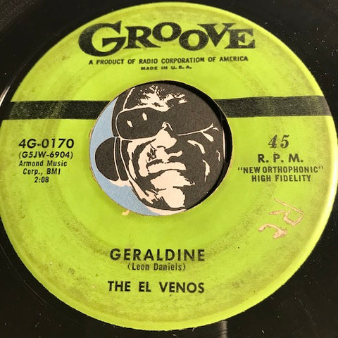 El Venos - Geraldine b/w Now We're Together - Groove #0170 - Doowop