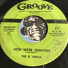 El Venos - Geraldine b/w Now We're Together - Groove #0170 - Doowop