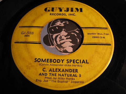C. Alexander & Natural 3 - Somebody Special b/w Pay Them No Mind - Guyjim #588 - Northern Soul