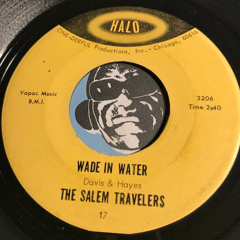 Salem Travelers - Wade In The Water b/w You Can Depend On Me - Halo #17 - Gospel Soul