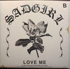 Sadgirl - Someone Else's Skin b/w Love Me - Hard Feelings #005 - Rock n Roll - 2000's - Picture Sleeve