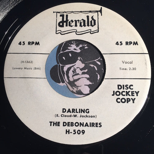 Debonaires - Darling b/w Whispering Blues - Herald #509 - Doowop