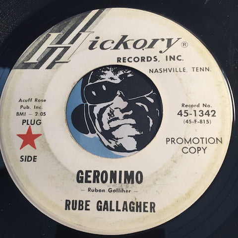 Rube Gallagher - Geronimo b/w Putt Putt Two - Hickory #1342 - Country - Rockabilly