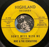 Mike & Censations - There Is Nothing I Can Do About It b/w Don't Mess With Me - Highland #1181 - Northern Soul - Sweet Soul