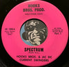 Hooks Bros & AC DC Current Swingers – Spectrum b/w House Party – Hooks Bros Prod. #1000 - R&B Mod - Funk - R&B Blues