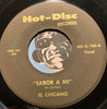 El Chicano / Winstons - Sabor A Mi b/w Color Him Father - Hot-Disc #100 - Chicano Soul - R&B Soul -  East Side Story