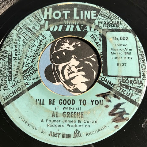 Al Greene - I'll Be Good To You b/w A Lover's Hideaway - Hot Line Music Journal #15002 - Northern Soul - Sweet Soul