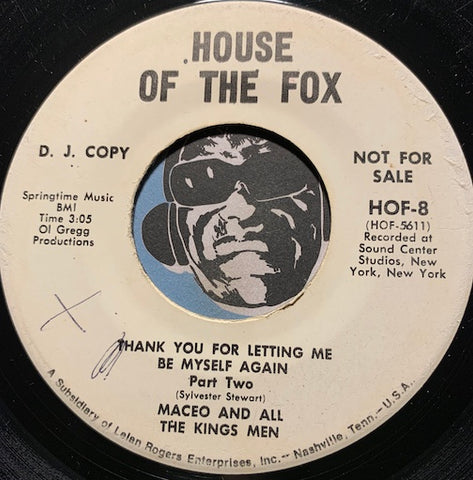 Maceo & All The Kings Men - Thank You For Letting Me Be Myself Again pt.1 b/w pt.2 - House Of The Fox #8 - Funk