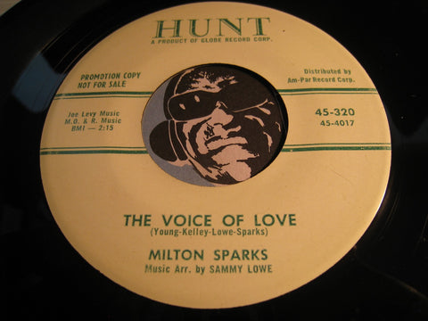 Milton Sparks The Voice Of Love b/w A Certain Smile - Hunt #320 - Doowop