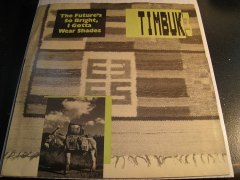Timbuk3 - The Future's So Bright I Gotta Wear Shades - IRS #52940 - 80's