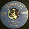 Spiders - Tears Began To Flow b/w I'll Stop Crying - Imperial #5280 - Doowop