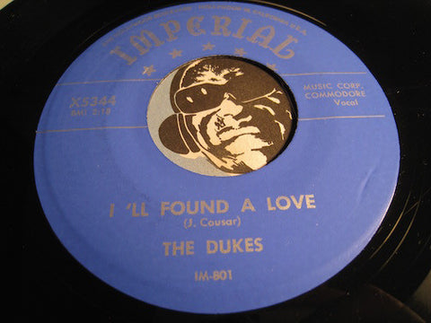 Dukes - I'll Found A Love b/w Come On And Rock - Imperial #5344 - Doowop