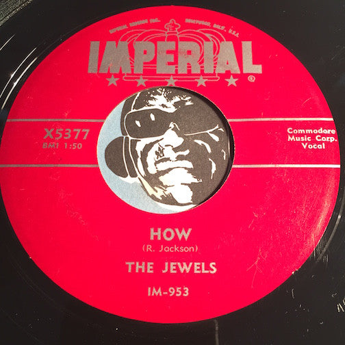 Jewels - Rickety Rock b/w How - Imperial #5377 - Doowop