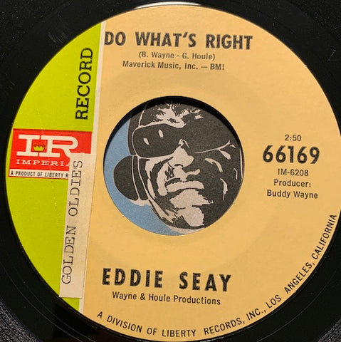 Eddie Seay - Do What's Right b/w Soul Good Thing - Imperial #66169 - R&B Soul - Northern Soul