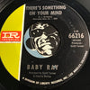 Baby Ray - The House On Soul Hill b/w There's Something On Your Mind - Imperial #6216 - Northern Soul