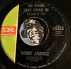 Bobby Angelle - I Used To Be Happy b/w No Other Love Could Be - Imperial #66355 - R&B Soul