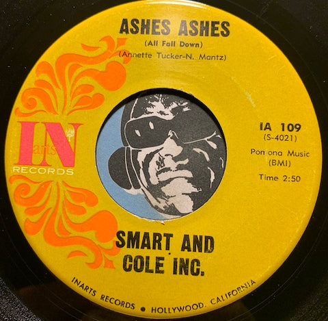 Smart And Cole Inc - Ashes Ashes b/w Nature Boy - In #109 - Psych Rock