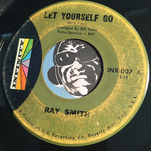 Ray Smith - Let Yourself Go b/w Johnny The Hummer - Infinity #007 - Rockabilly