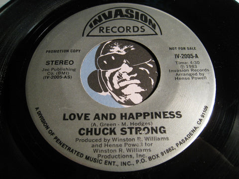 Chuck Strong - Love and Happiness b/w same - Invasion #2005 - Modern Soul - Funk