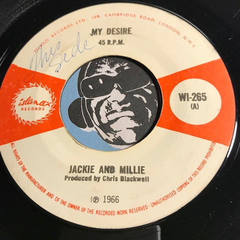 Jackie And Millie - My Desire b/w That's How Strong My Love Is - Island #265 - Soul