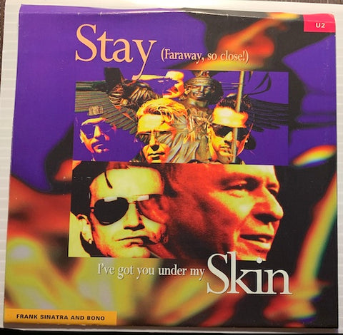 U2 / Frank Sinatra with Bono - Stay (Faraway, So Close!) b/w I've Got You Under My Skin -  Island #422-858 076 - Rock n Roll - Picture Sleeve - 90's