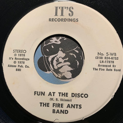 Fire Ants Band - Fun At The Disco b/w Sea Of Love - It's Recordings #5 - Funk Disco