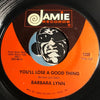 Barbara Lynn - You'll Lose A Good Thing b/w Lonely Heartache - Jamie #1220 - Northern Soul