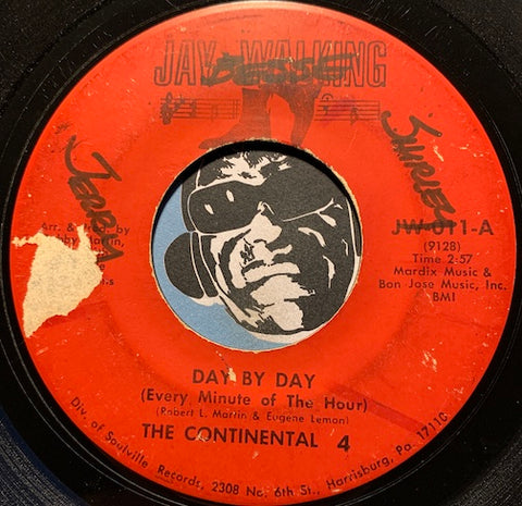 Continental 4 - Day By Day b/w What You Gave Up - Jay Walking #011 - Sweet Soul - Northern Soul