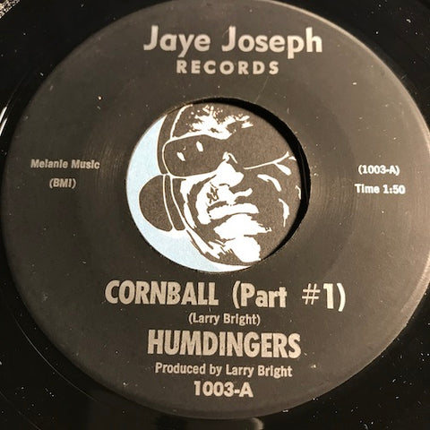 Humdingers - Cornball pt.1 b/w pt.2 - Jaye Joseph #1003 - Rock n Roll