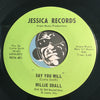 Willie Small - How High Can You Fly b/w Say You Will - Jessica #401 - Northern Soul