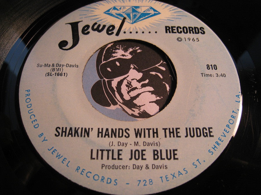 Little Joe Blue - Shakin Hands With the Judge b/w If There's A Better Way - Jewel #810 - Blues