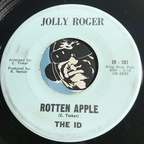The Id - Rotten Apple b/w Listen To Me - Jolly Roger #101 - Garage Rock