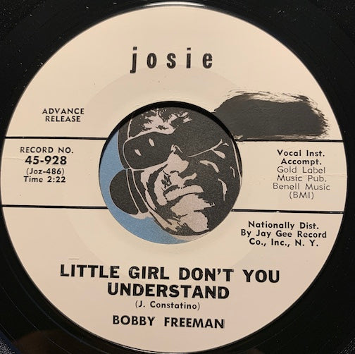 Bobby Freeman - Little Girl Don't You Understand b/w The Mess Around - Josie #928 - R&B Rocker