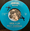 Billy Hambrick - Just Can't Take It No More b/w Someone To Love - Jovial #730 - R&B Soul