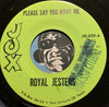 Royal Jesters - What'cha Gonna Do Bout it b/w Please Say You Want Me - Jox #029 - Chicano Soul - Doowop