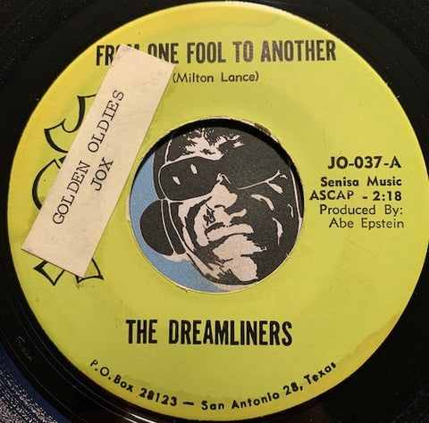 Dreamliners - From One Fool To Another b/w Best Things In Life - Jox #037 - Girl Group - Chicano Soul - Doowop