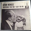 Senor Wences - 'S- All Right? 'S-All Right! b/w Deefeecult For You Easy For Me - Joy #228 - Rock n Roll