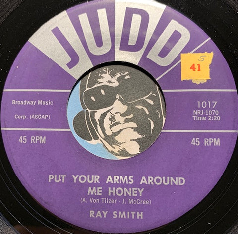 Ray Smith - Maria Elena b/w Put Your Arms Around Me Honey - Judd #1017 - Rockabilly