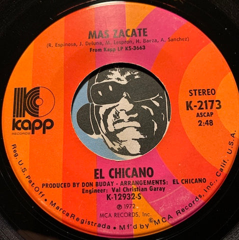 El Chicano - Mas Zacate b/w Brown Eyed Girl - Kapp #2173 - Chicano Soul
