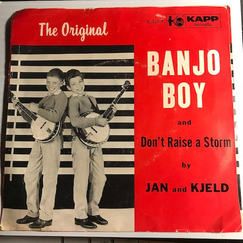 Jan and Kjeld - Banjo Boy b/w Don't Raise A Storm - Kapp #335 - Country