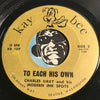 Charles Gray & His Modern Ink Spots - I'll Get By b/w To Each His Own - Kay Bee #107 - Doowop