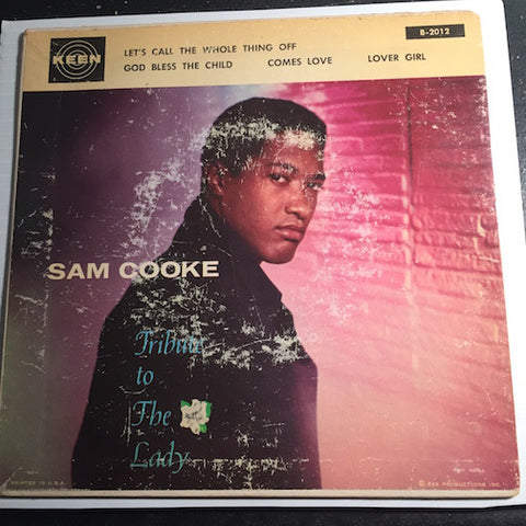 Sam Cooke - Tribute To The Lady EP - Let's Call The Whole Thing Off - God Bless The Child b/w Comes Love - Lover Girl (Man) - Keen #2012 - Soul