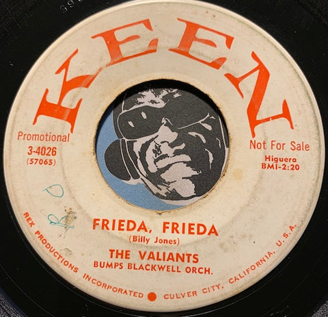 Valiants – Frieda Frieda b/w Please Wait My Love – Keen #4026 - R&B Rocker - Doowop