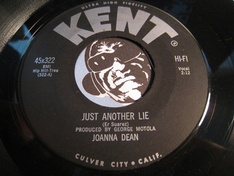 Joanna Dean - Just Another Lie b/w He's My Jim - Kent #322 - Teen